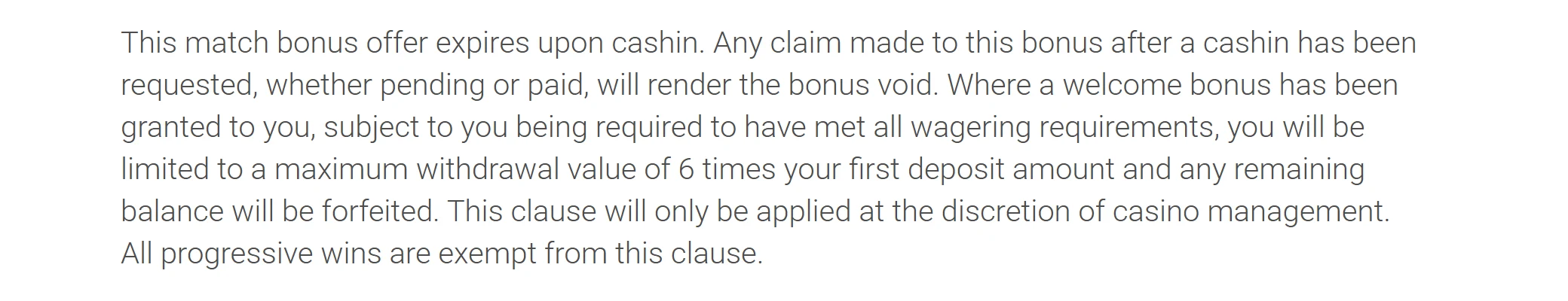 Ruby Fortune Casino clause limiting bonus withdrawals to 6 times the first deposit and exempting progressive wins